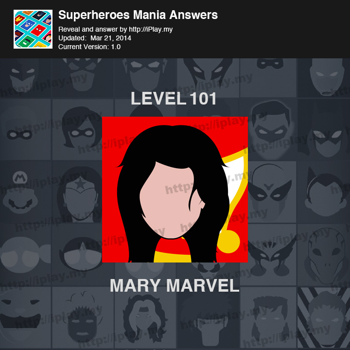 Superheroes Mania Level 101