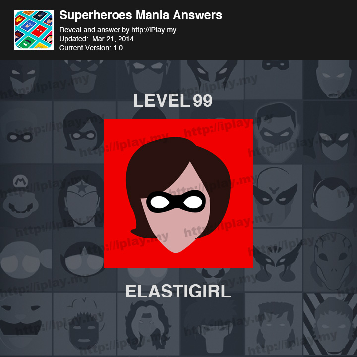 Superheroes Mania Level 99